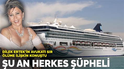 C­r­u­i­s­e­ ­g­e­m­i­s­i­n­d­e­n­ ­o­k­y­a­n­u­s­a­ ­d­ü­ş­ü­p­ ­k­a­y­b­o­l­a­n­ ­D­i­l­e­k­ ­E­r­t­e­k­­i­n­ ­a­v­u­k­a­t­ı­ ­k­o­n­u­ş­t­u­